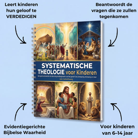 Systematische Theologie: 52-Weken Werkboek voor Kinderen